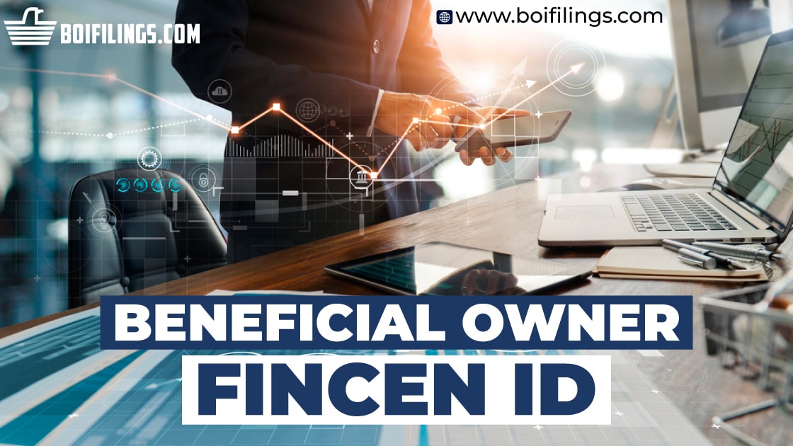 Receive a Beneficial Owner FinCEN ID