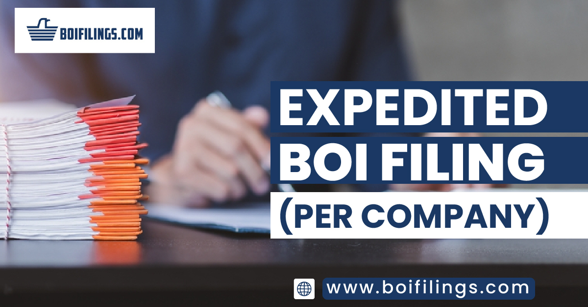 Expedited BOI Filing (Per Company)